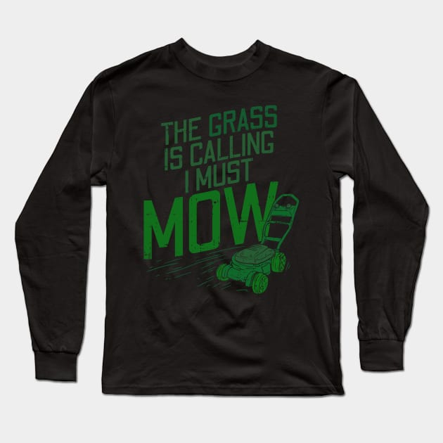 Lawn Mowing Lawn Care Long Sleeve T-Shirt by Shiva121